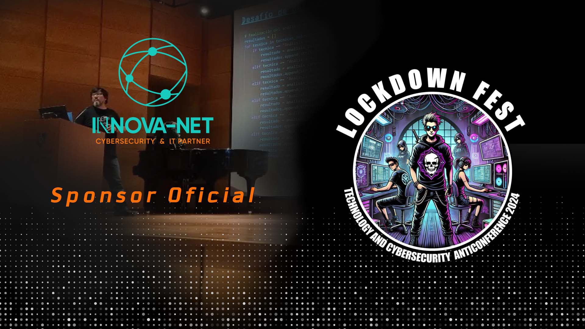 En este momento estás viendo Innova-Net como Auspiciador Oficial en el Lockdown Fest 2024: Una Alianza por la Ciberseguridad